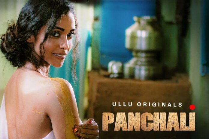 Panchali web series from Ullu