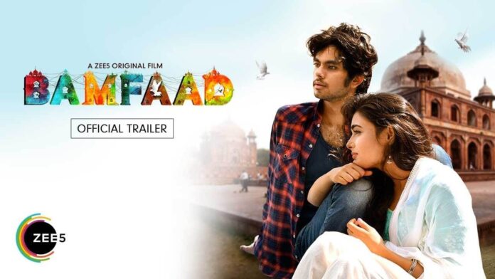 Watch Bamfaad Movie (2020) Zee5 Full Movie Streaming, Cast, Plot, Watch Online, Download HD