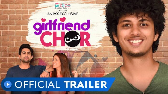 Watch Girlfriend Chor Web Series (2020) MX Player Cast, All Episodes Online, Download HD