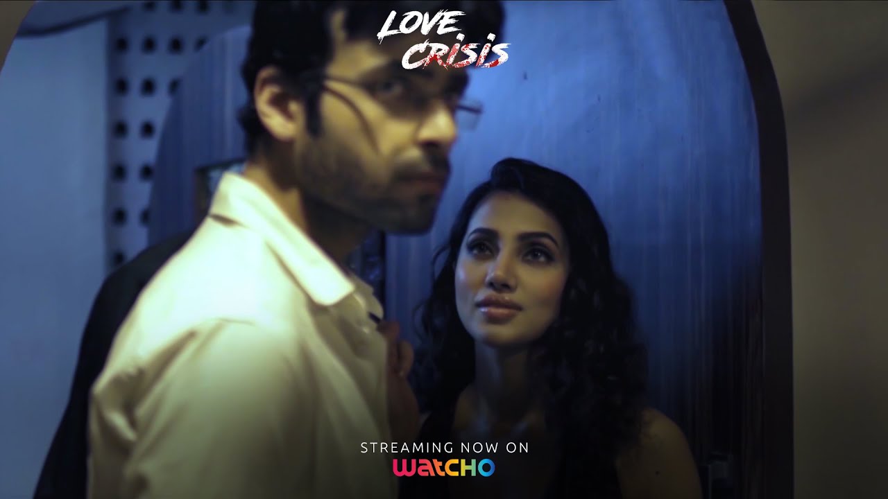 Watch Love Crisis Web Series (2020) Watcho Cast, All Episodes Online, Download HD