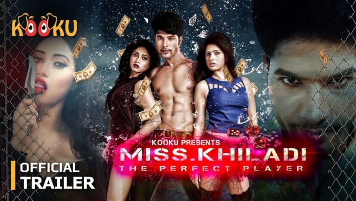 Watch Miss Khiladi The Perfect Player Web Series (2020) Kooku Cast, All Episodes Online, Download HD