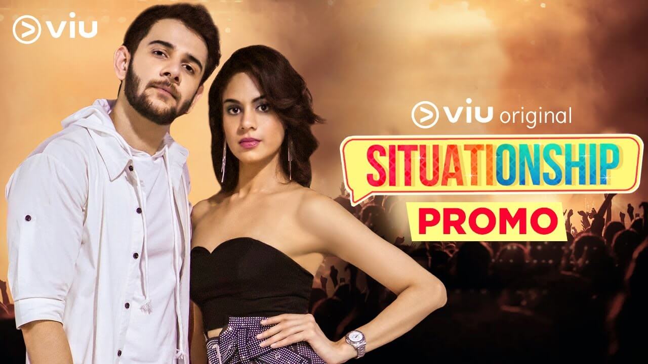 Watch Situationship Web Series (2019) Viu India Cast, All Episodes Online, Download HD