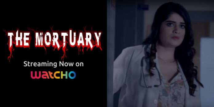Watch The Mortuary Web Series (2020) Watcho Cast, All Episodes Online, Download HD