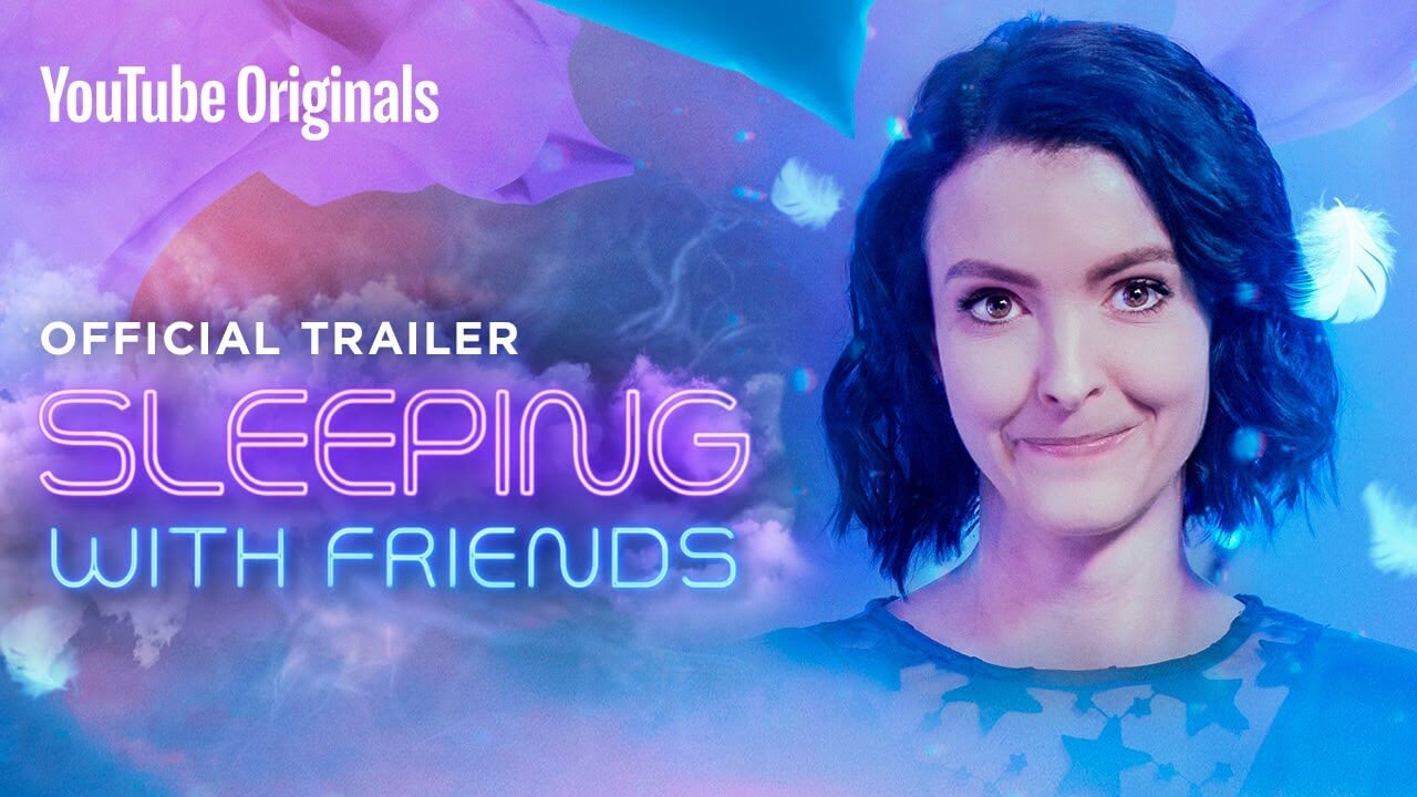 Watch Sleeping With Friends Series (2020) YOUTUBE ORIGINALS Cast, Watch Online, Download HD