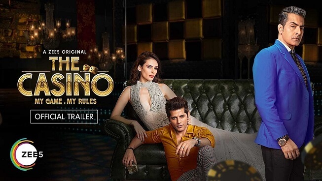 The Casino on Zee5 5 Reasons to Watch the action thriller web series