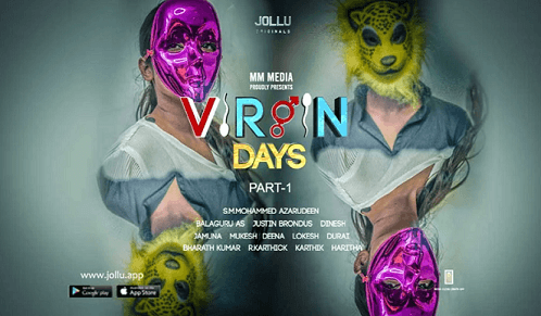 Watch Virgin Days Jollu App (2020) Web Series Cast, All Episodes Online, Download HD