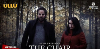 The Chair web series from Ullu