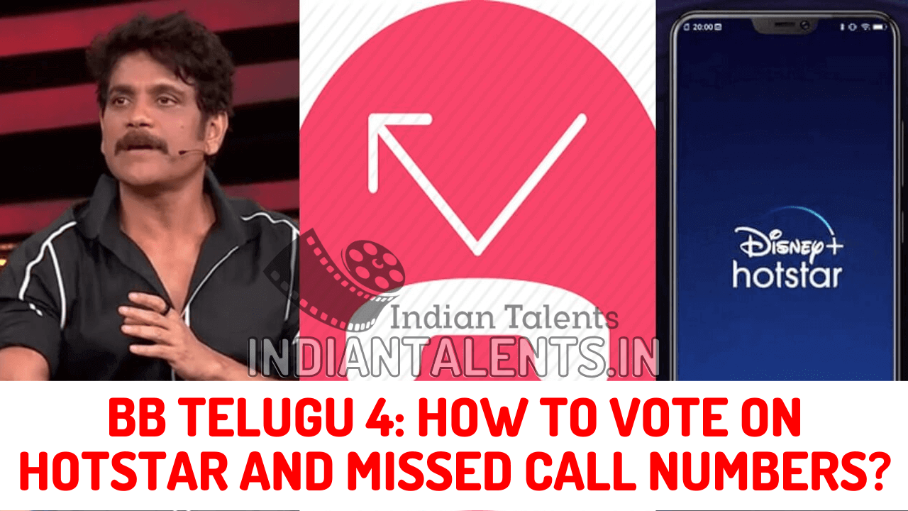 BB TELUGU 4 HOW TO VOTE ON HOTSTAR AND MISSED CALL NUMBERS