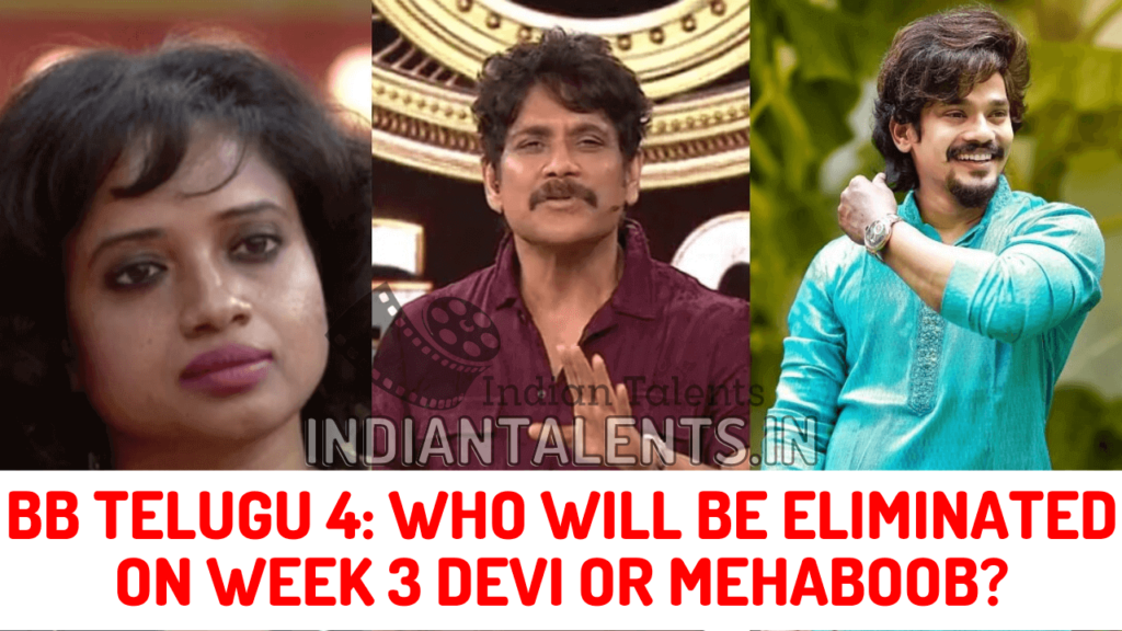 BB TELUGU 4 WHO WILL BE ELIMINATED ON WEEK 3 DEVI OR MEHABOOB