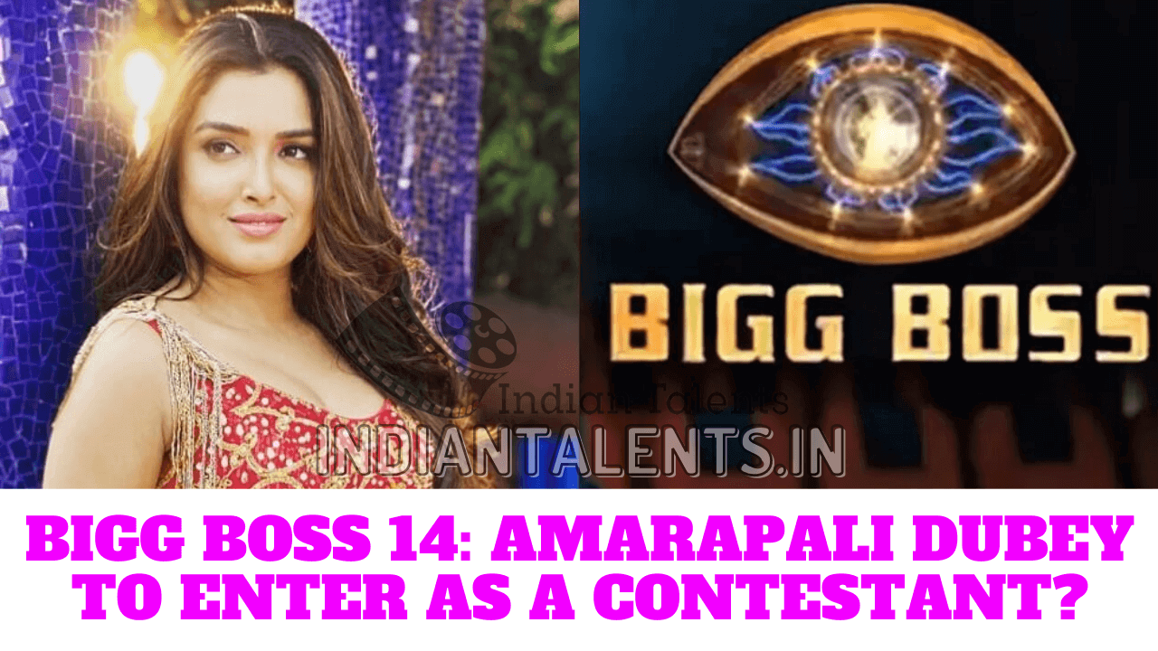BIGG BOSS 14 AMARAPALI DUBEY TO ENTER AS A CONTESTANT