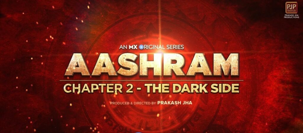 Aashram 2 web series from MX Player
