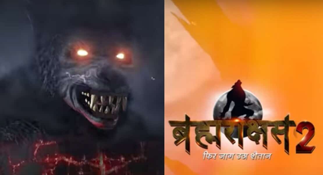 Brahmarakshas 2 serial from Zee TV