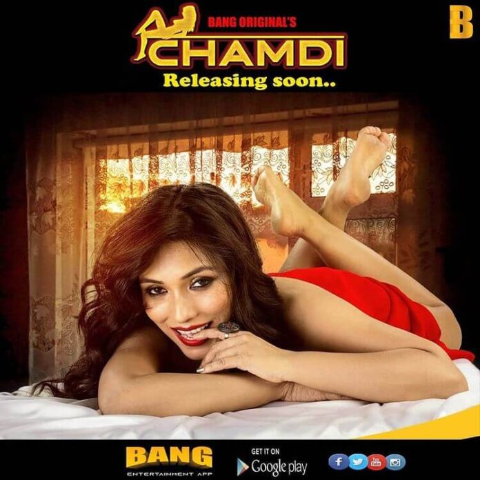 Chamdi web series from Bang Movie