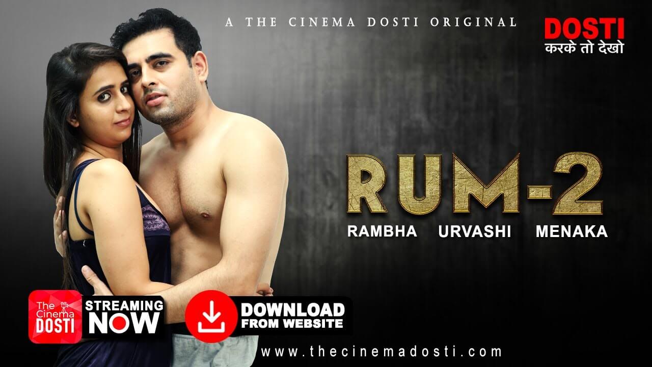 Rum 2 web series from Cinema Dosti