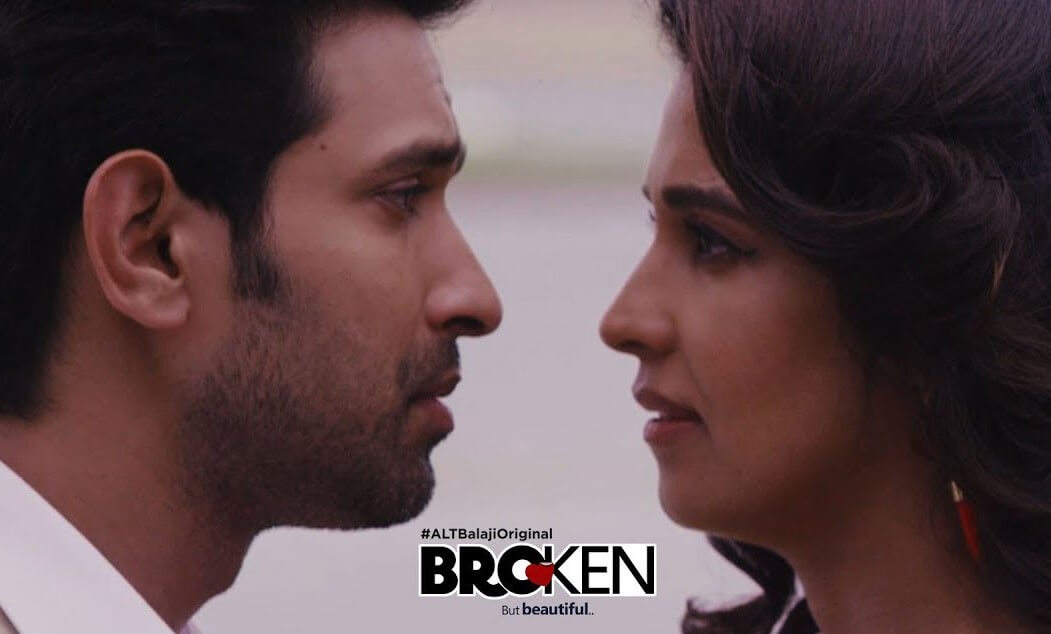 Broken But Beautiful Season 1 web series from Alt Balaji