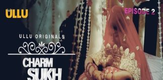 Charmsukh Ek Khwaab Suhaagrat web series from Ullu