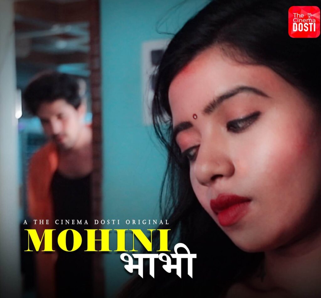 Mohini Bhabhi web series from Cinema Dosti