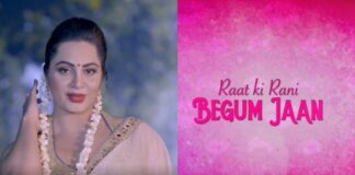 Raat Ki Rani Begum Jaan web series from Big Movie Zoo