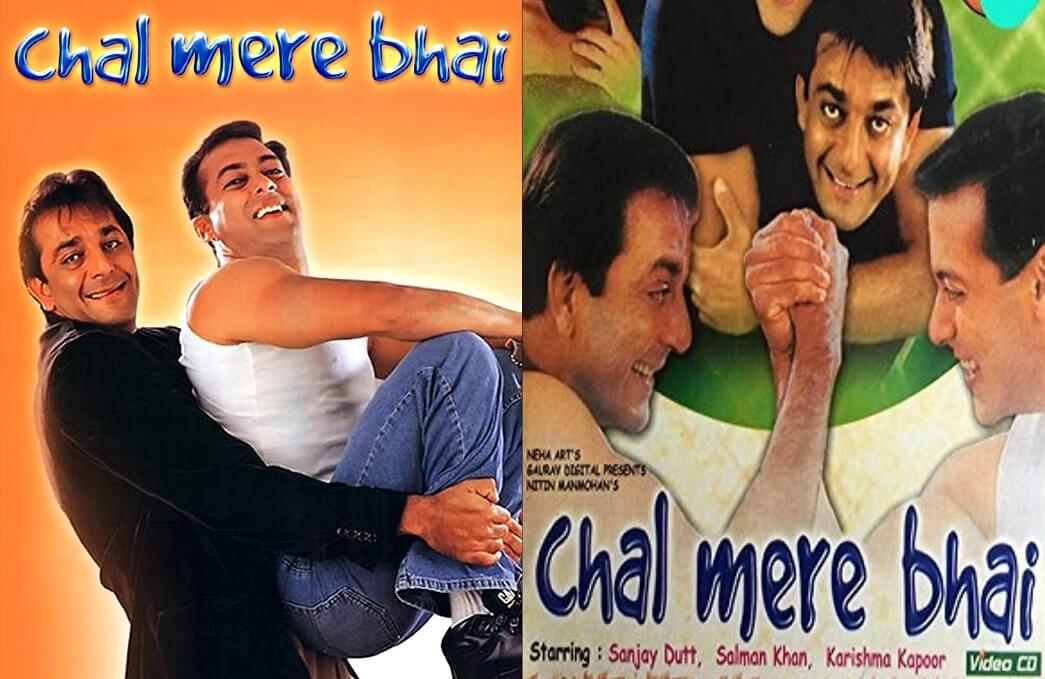 Chal Mere Bhai Movie