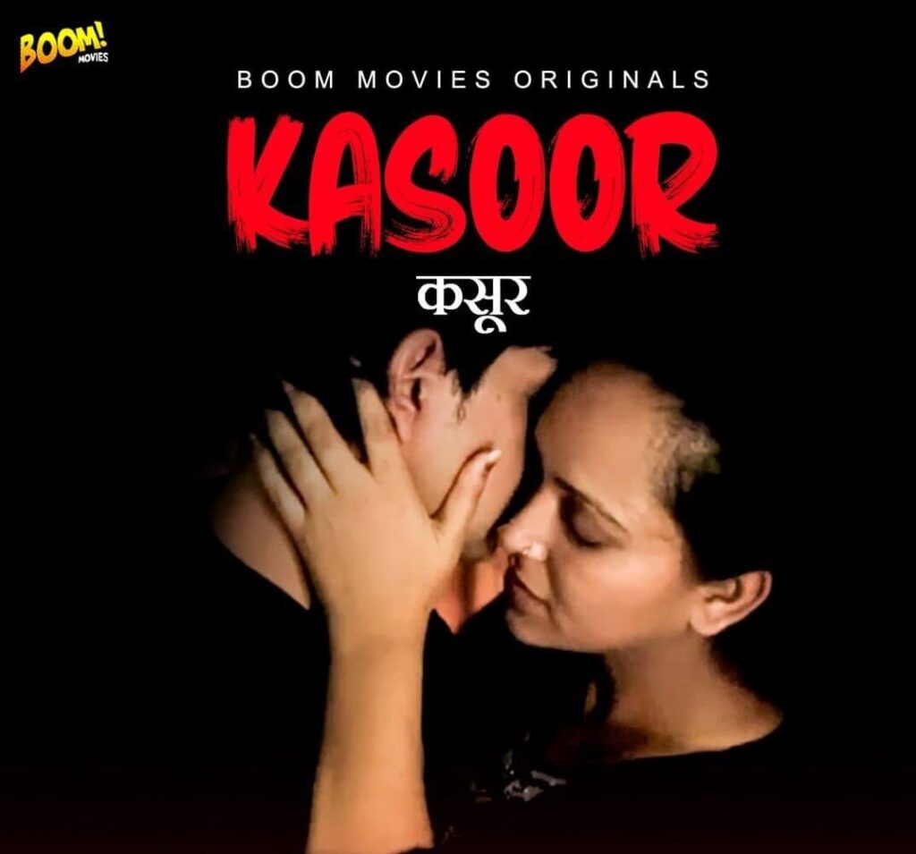 Kasoor web series from Boom Movies