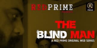 The Blind Man web series from Red Prime