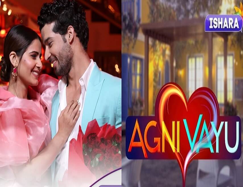 Agni Vayu serial from Ishara TV