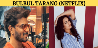 Bulbul Tarang movie from Netflix