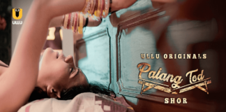 Palang Tod Shor web series from Ullu