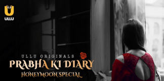 Prabha Ki Diary Honeymoon Special web series from Ullu