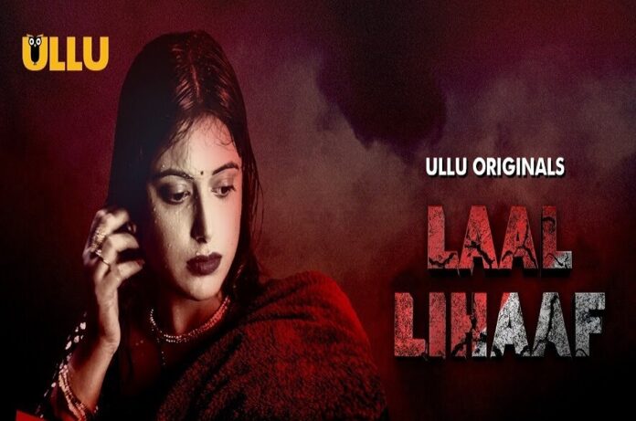 Laal Lihaaf web series from Ullu