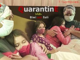 Quarantine with Biwi our Sali Web Series, 11Up Movies, 11Up Movies Web Series