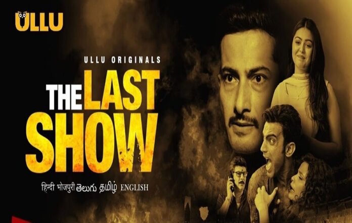 The Last Show Web Series