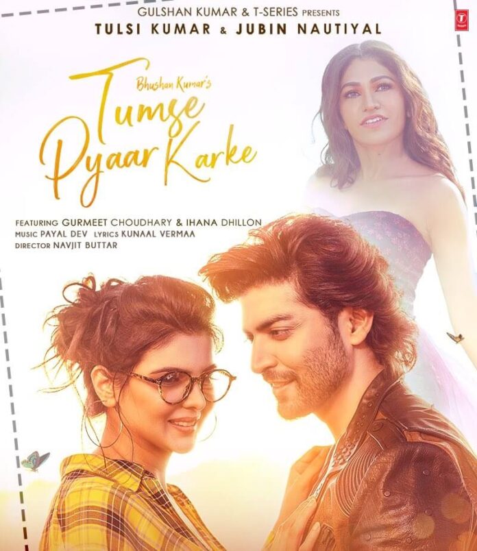 Tumse Pyaar Karke Music Video poster