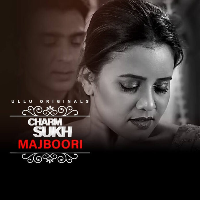 Charmsukh Majboori Web Series poster
