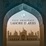 लाहौर डायरीज़ वेब सीरीज़ का पोस्टर
