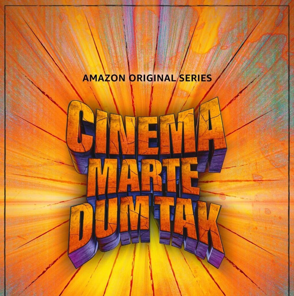 Cinema Marte Dum Tak Web Series tittle poster