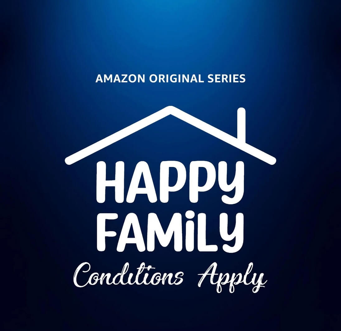 Happy Family Conditions Apply Web Series tittle poster