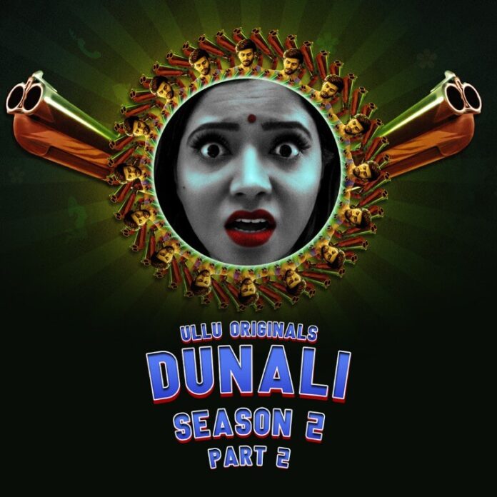 Dunali 2 Part 2 Web Series poster