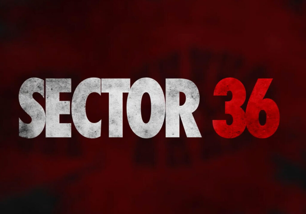 Sector 36 Movie tittle poster