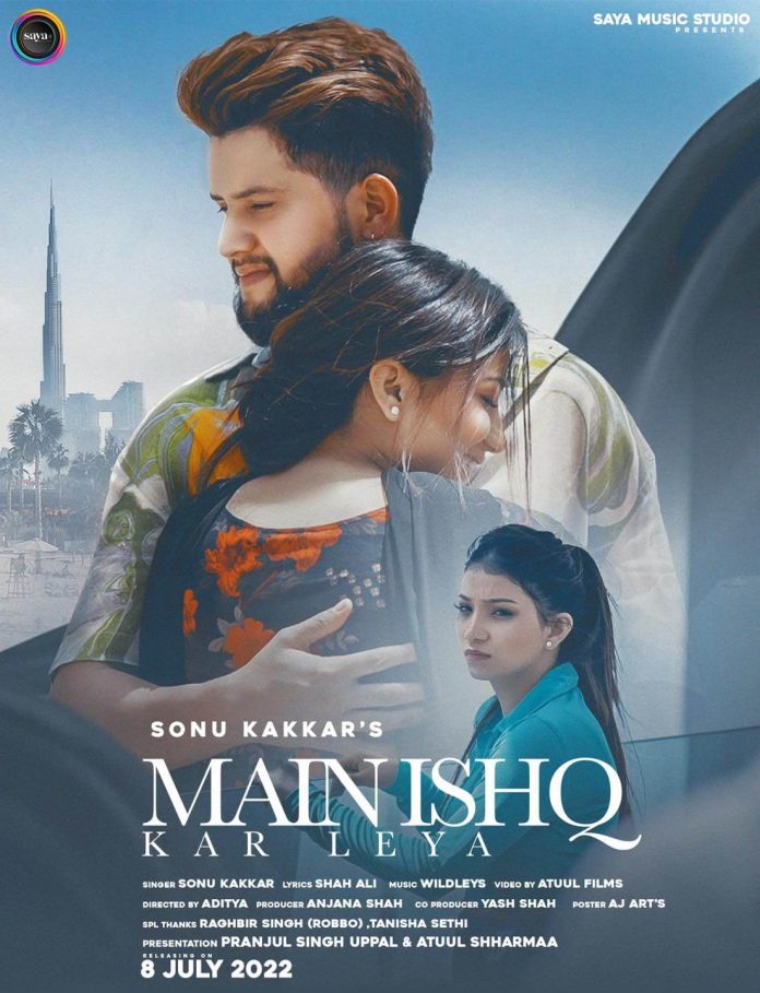 Main Ishq Kar Leya Music Video poster