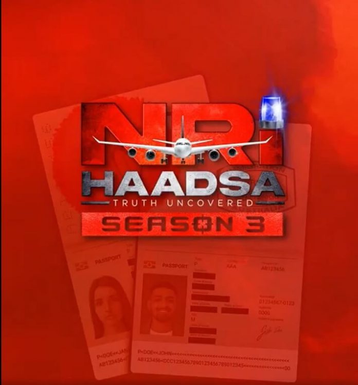 NRI Haadsa 3 Web Series poster