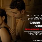 Charmsukh Tawa Garam 2 Web Series poster