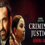 Criminal Justice 3 Adhura Sach Web Series poster