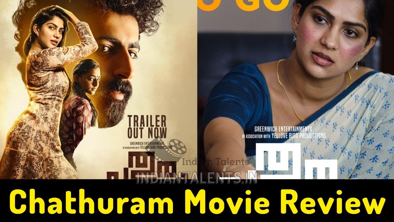 Chathuram Movie Review The movie is the perfect balance of thrill and bold scenes