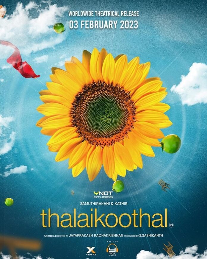 Thalaikoothal Movie 2023 Cast Roles Trailer Story Release Date Poster 