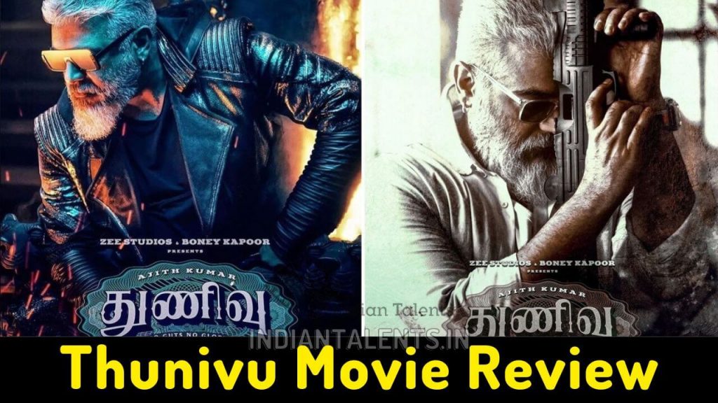Thunivu Review Ajith Kumar starrer movie is an action thriller in every sense