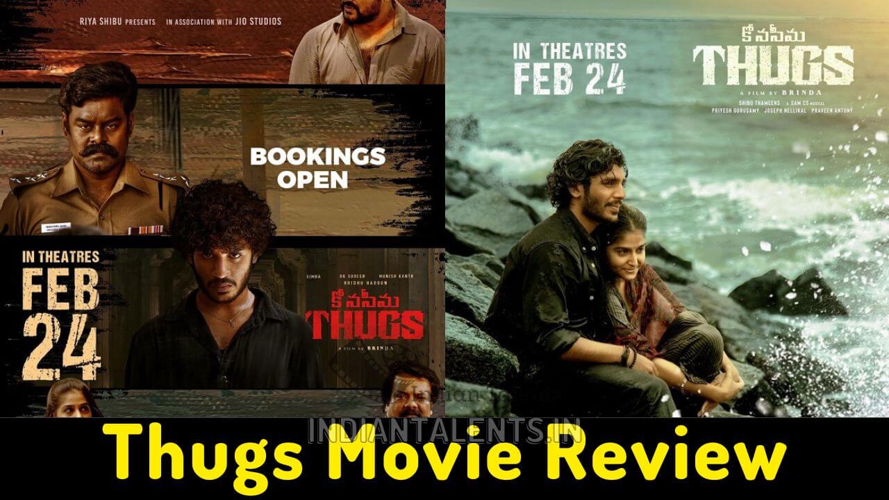Thugs Review The movie is an engaging thriller movie and ticks all boxes
