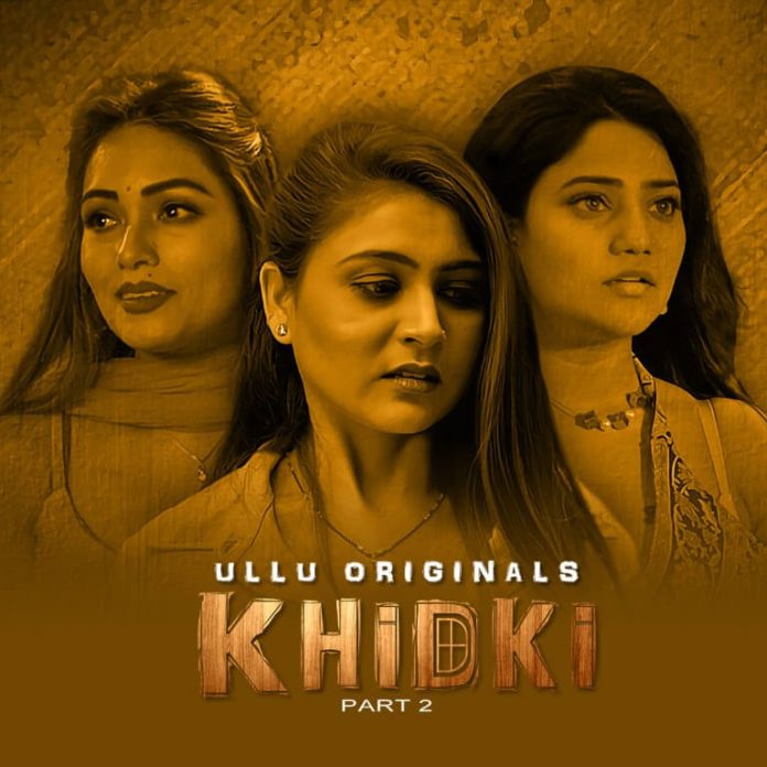 Khidki Part 2 Web Series poster
