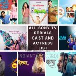 List of all Sony Television TV Serials and Actresses