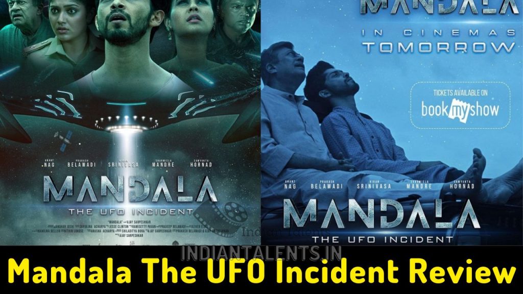 Mandala The UFO Incident Review The movie is a science thriller with hits and misses